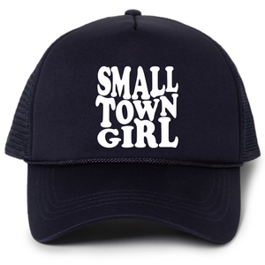 Small Town Girl Trucker Hat