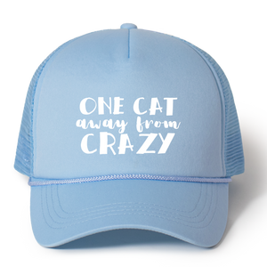 One Cat Away From Crazy Trucker Hat