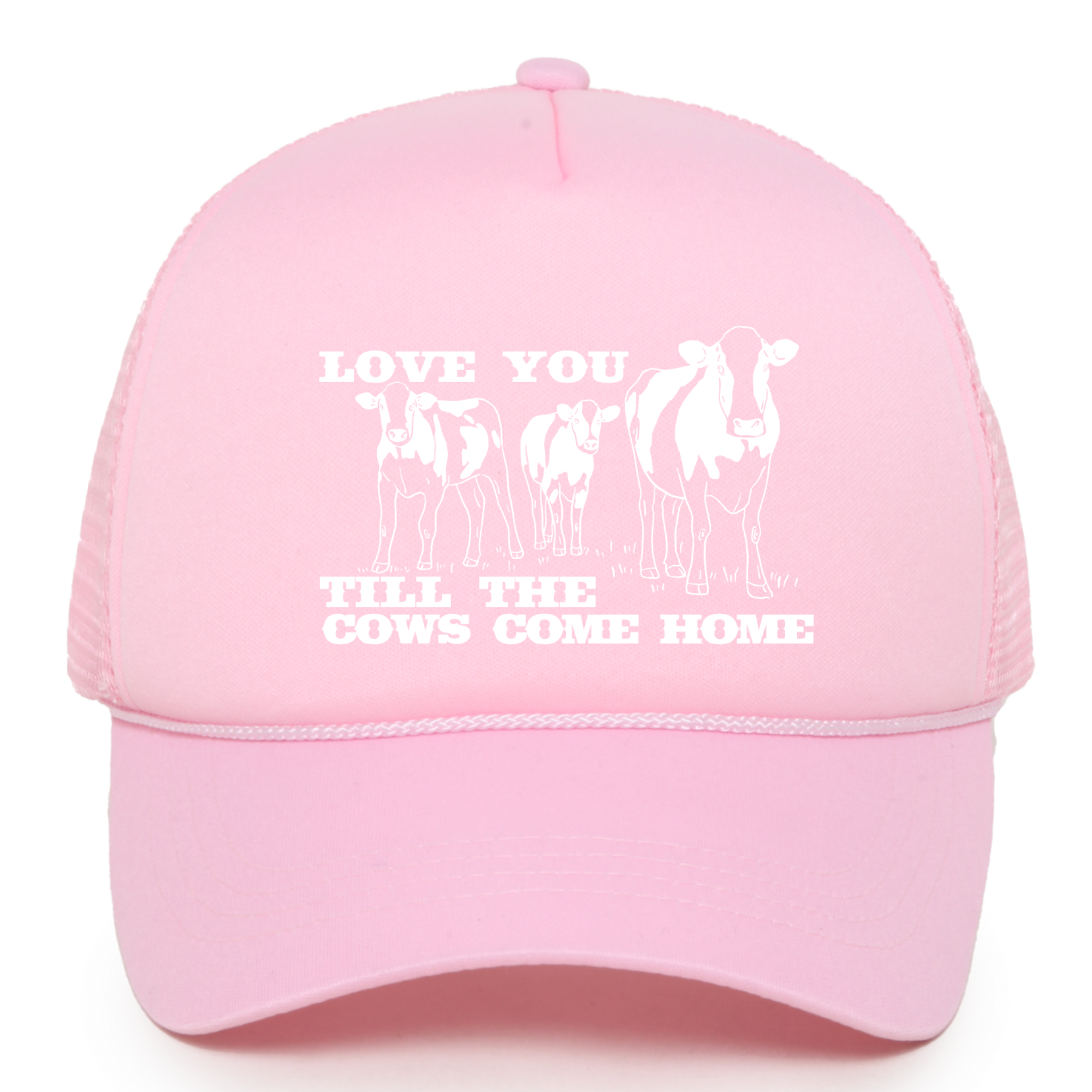 Love You Till the Cows Come Home Trucker Hat
