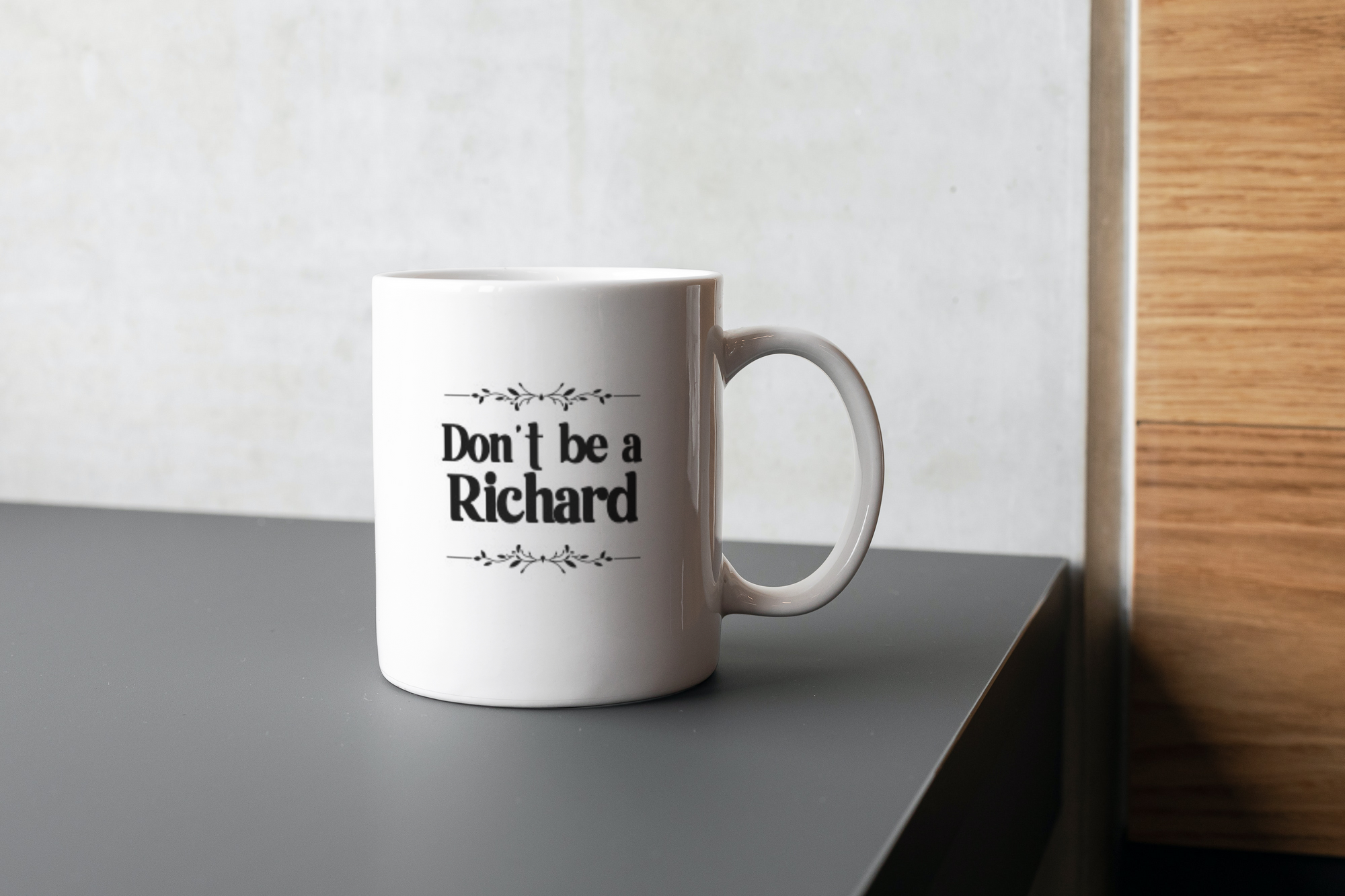 Don't Be A Richard Mug