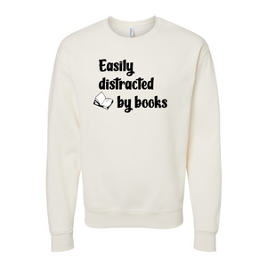 Easily Distracted By Books Crewneck