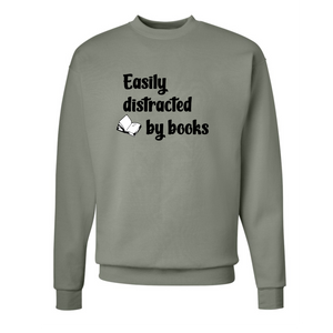 Easily Distracted By Books Crewneck