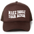 Make Today Your Bitch Trucker Hat