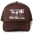 Love You Till the Cows Come Home Trucker Hat