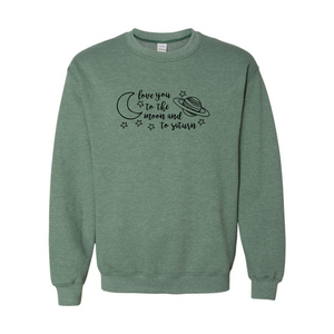 Love You to the Moon and Saturn Crewneck