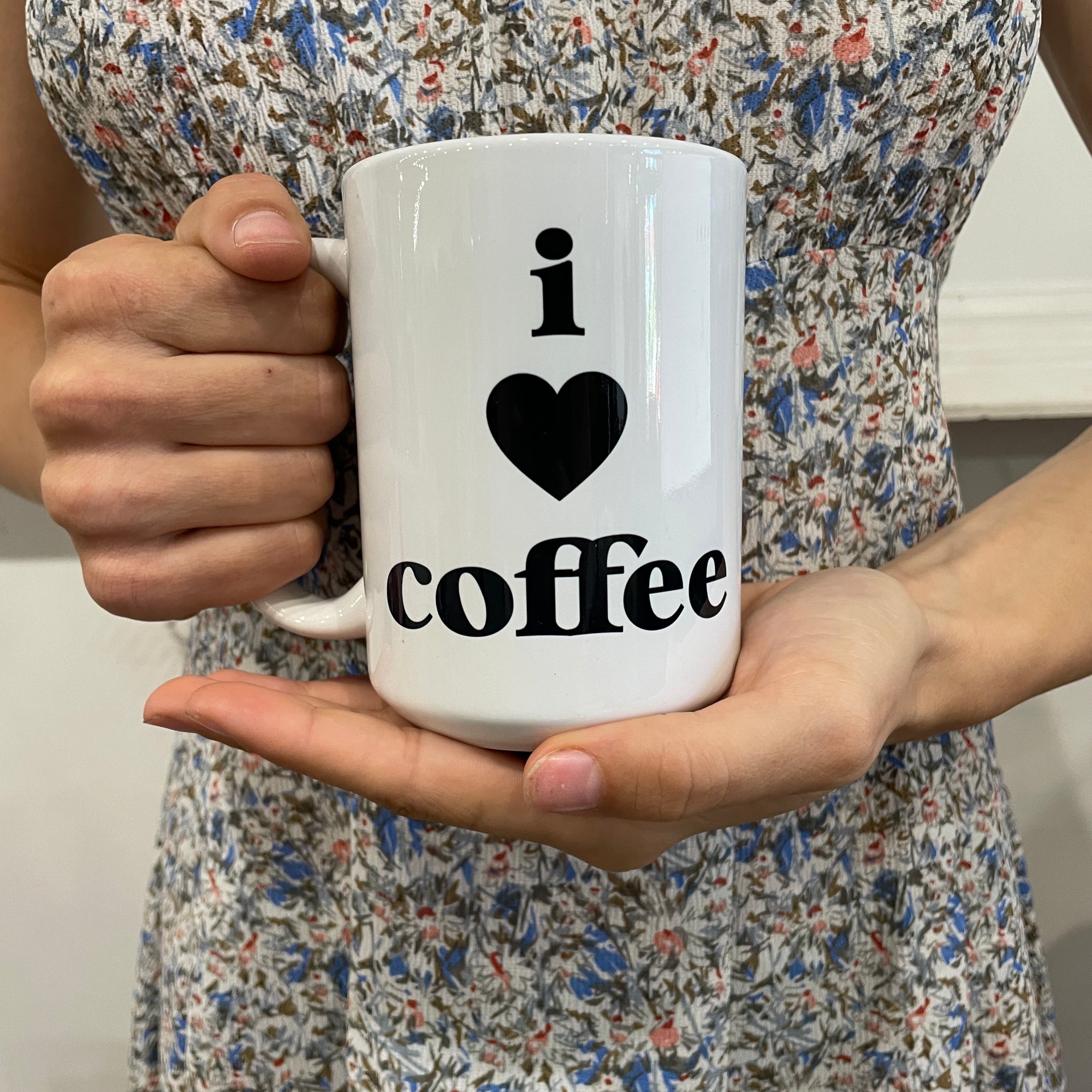 I love coffee mug