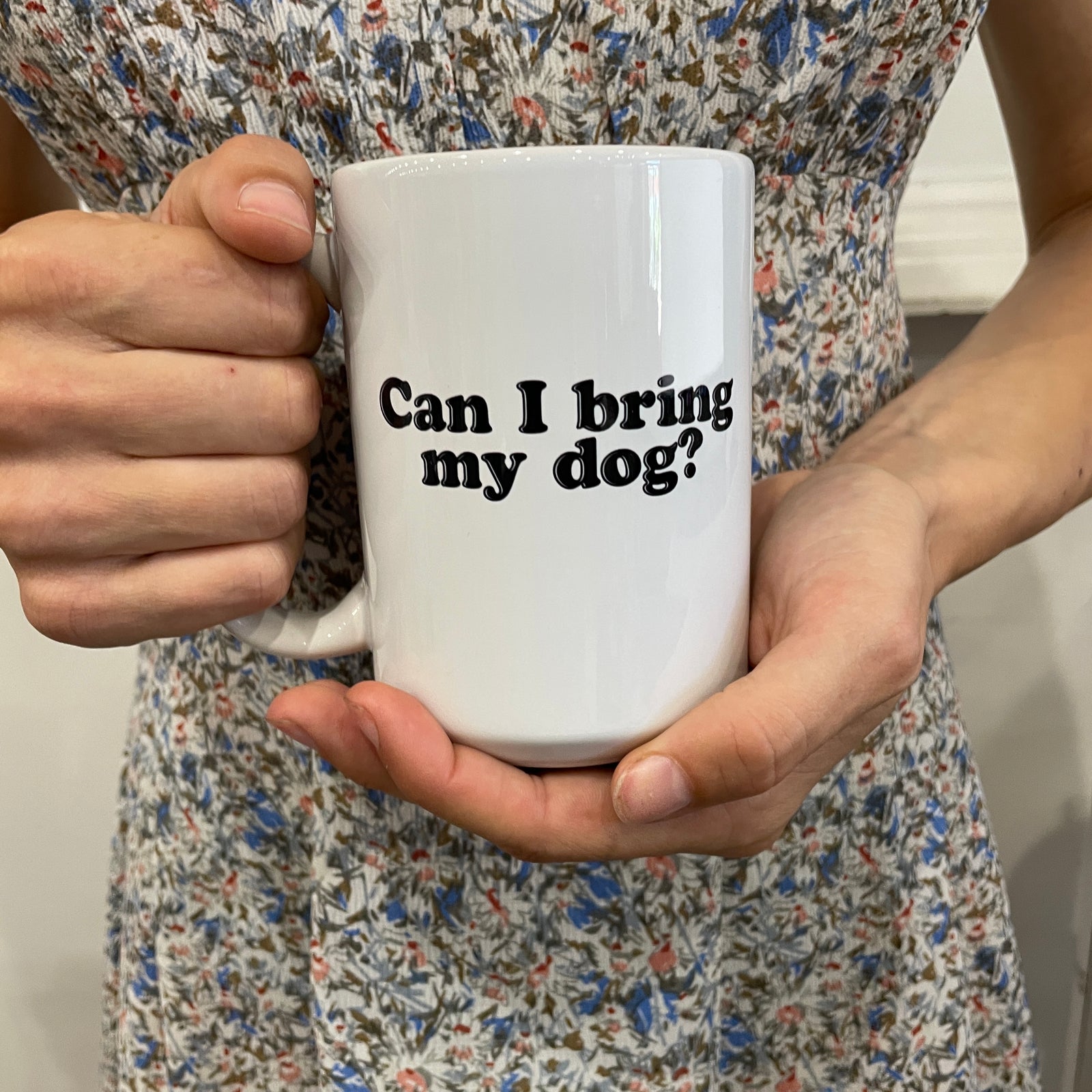 Can I Bring My Dog Mug